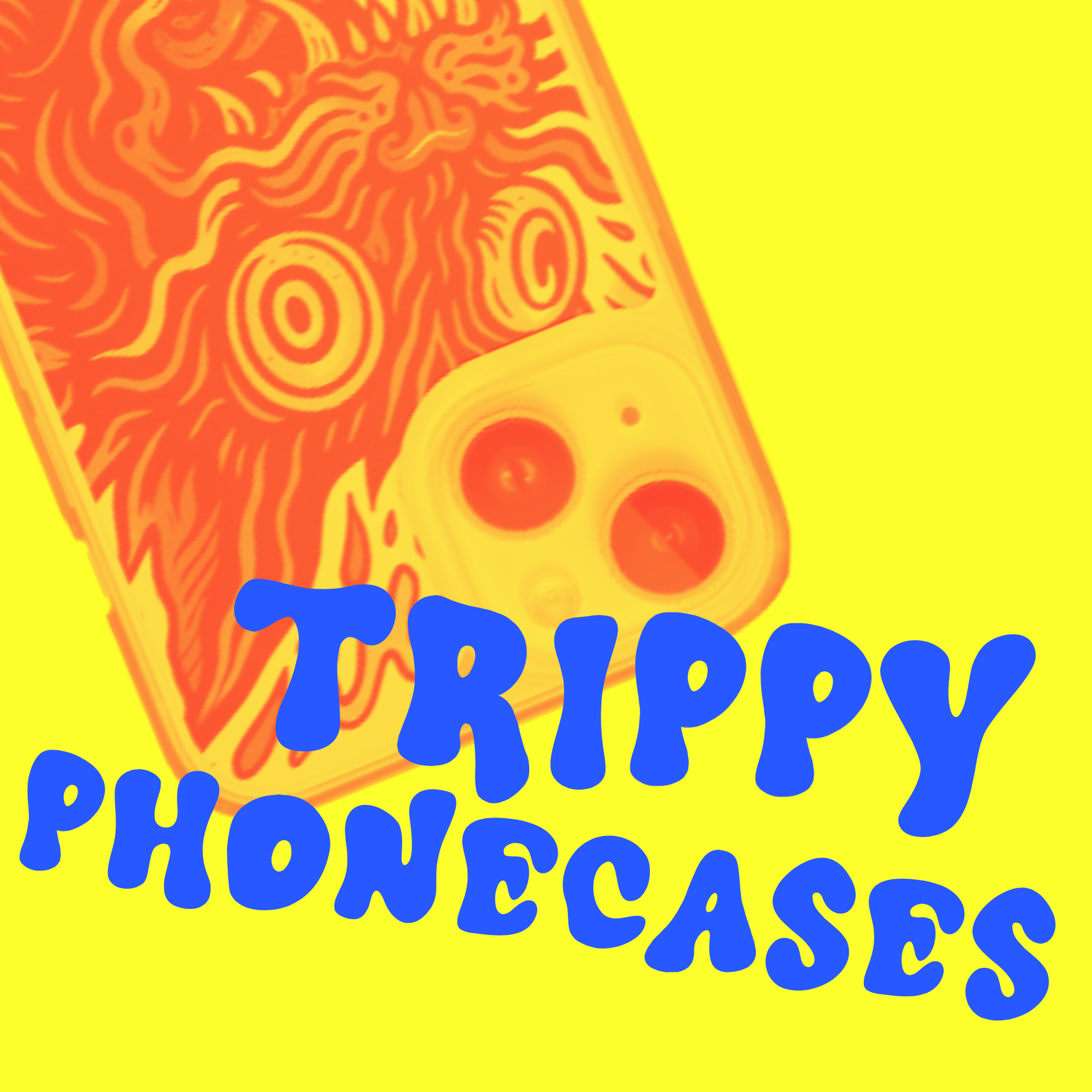 TRIPPY PHONE CASES