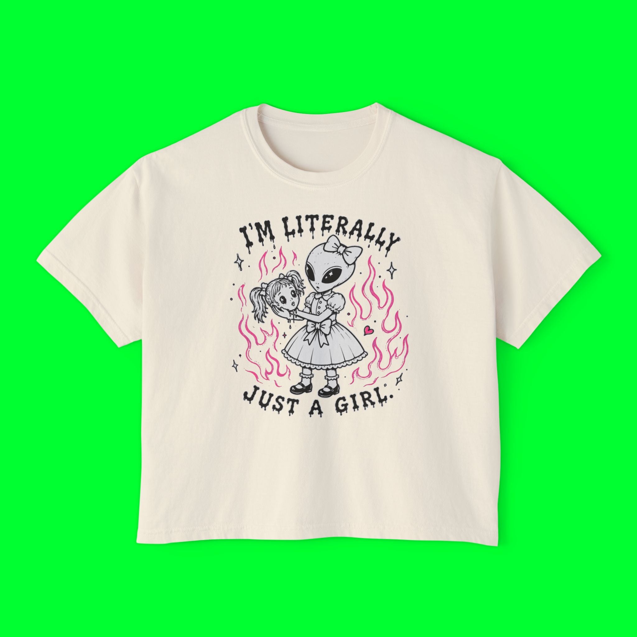 I'm Literally Just A Girl Boxy Crop Tee