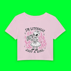 I'm Literally Just a Girl Baby Tee