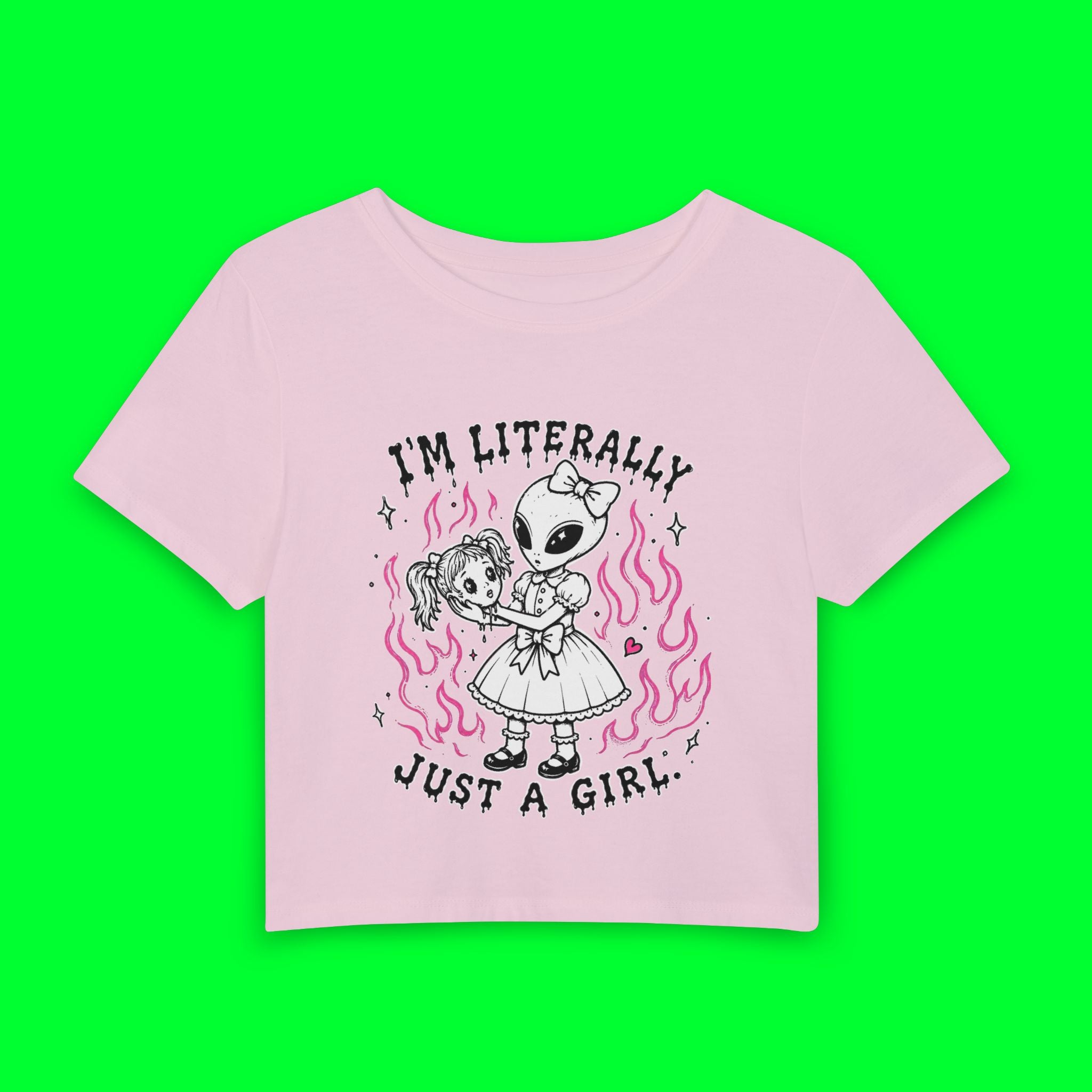 I'm Literally Just a Girl Baby Tee
