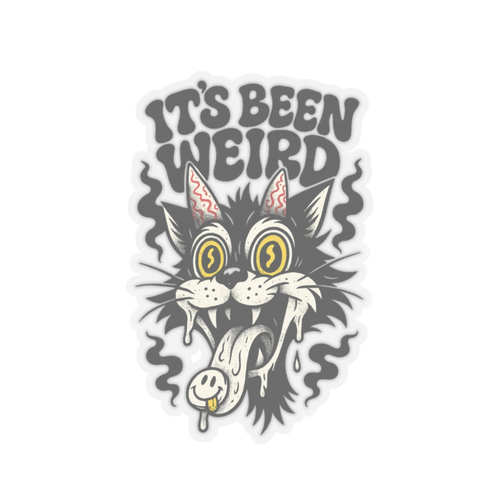 It's Been Weird Kiss-Cut Sticker