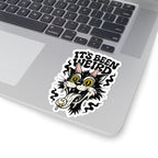 It's Been Weird Kiss-Cut Sticker
