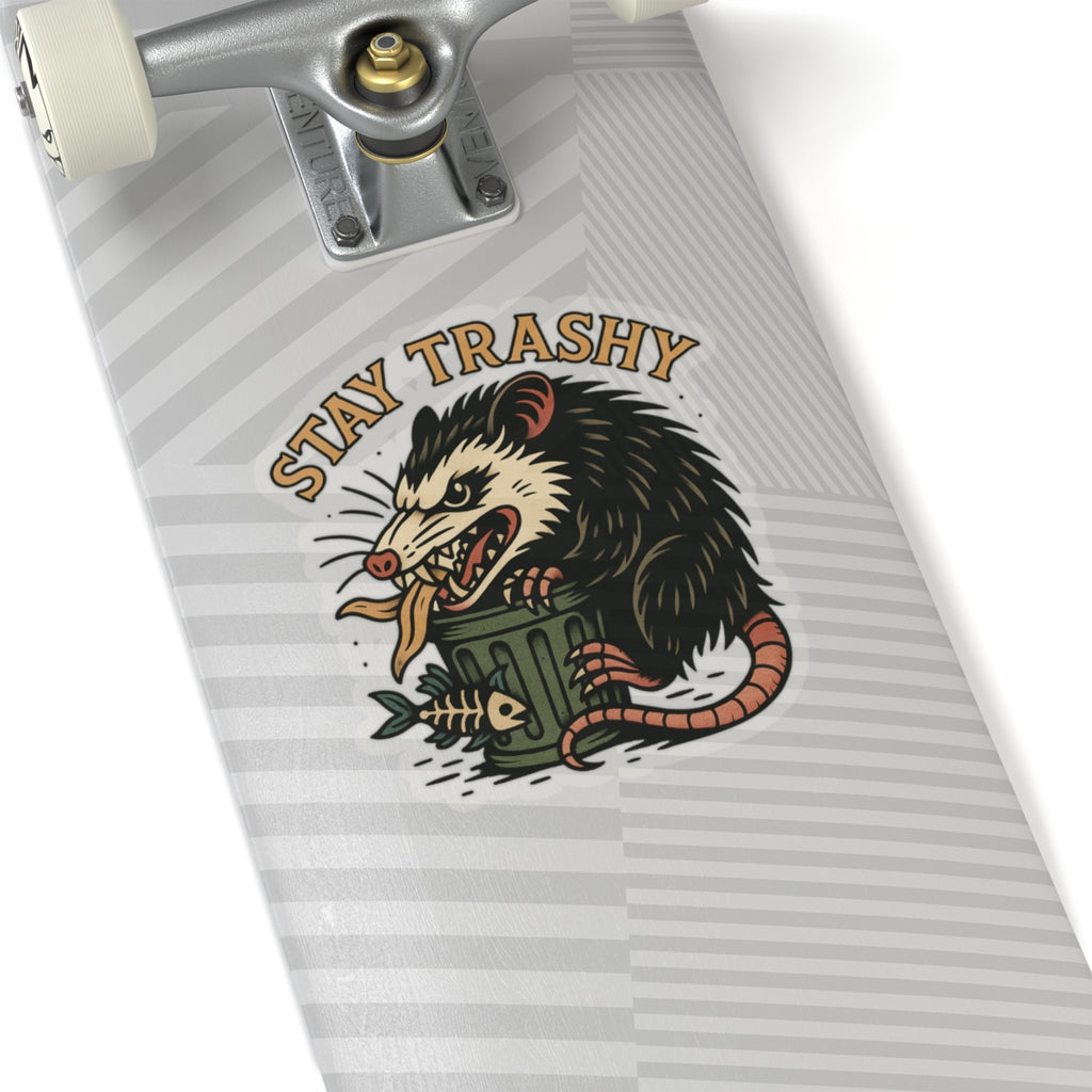 Stay Trashy Kiss-Cut Sticker